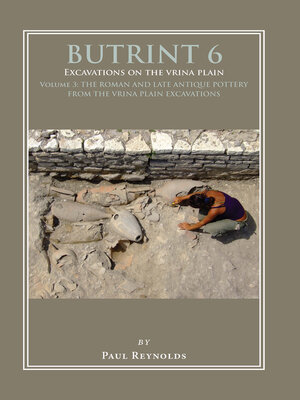 cover image of Butrint 6: Excavations on the Vrina Plain, Volume 3